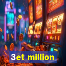 3et million